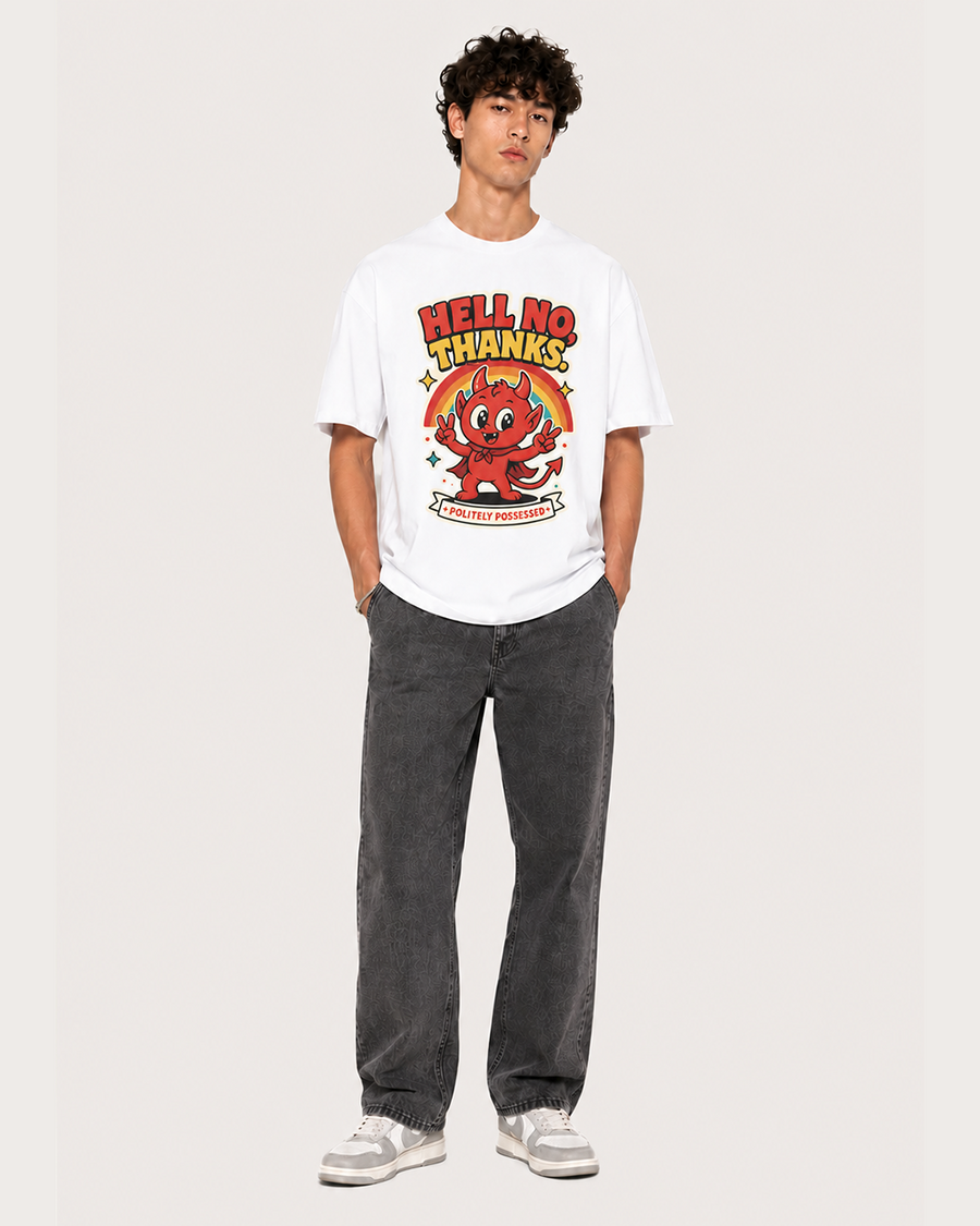 Hell No Thanks, Politely Possessed Funny Graphic T-Shirt