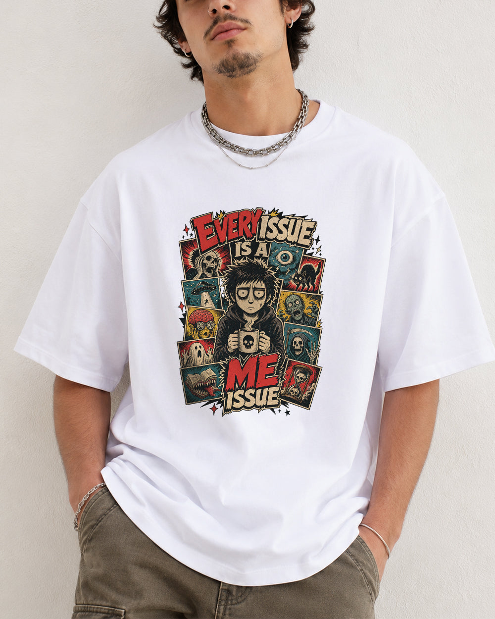 Every Issue Is A Me Issue Funny Graphic T-Shirt in White, front model view 8