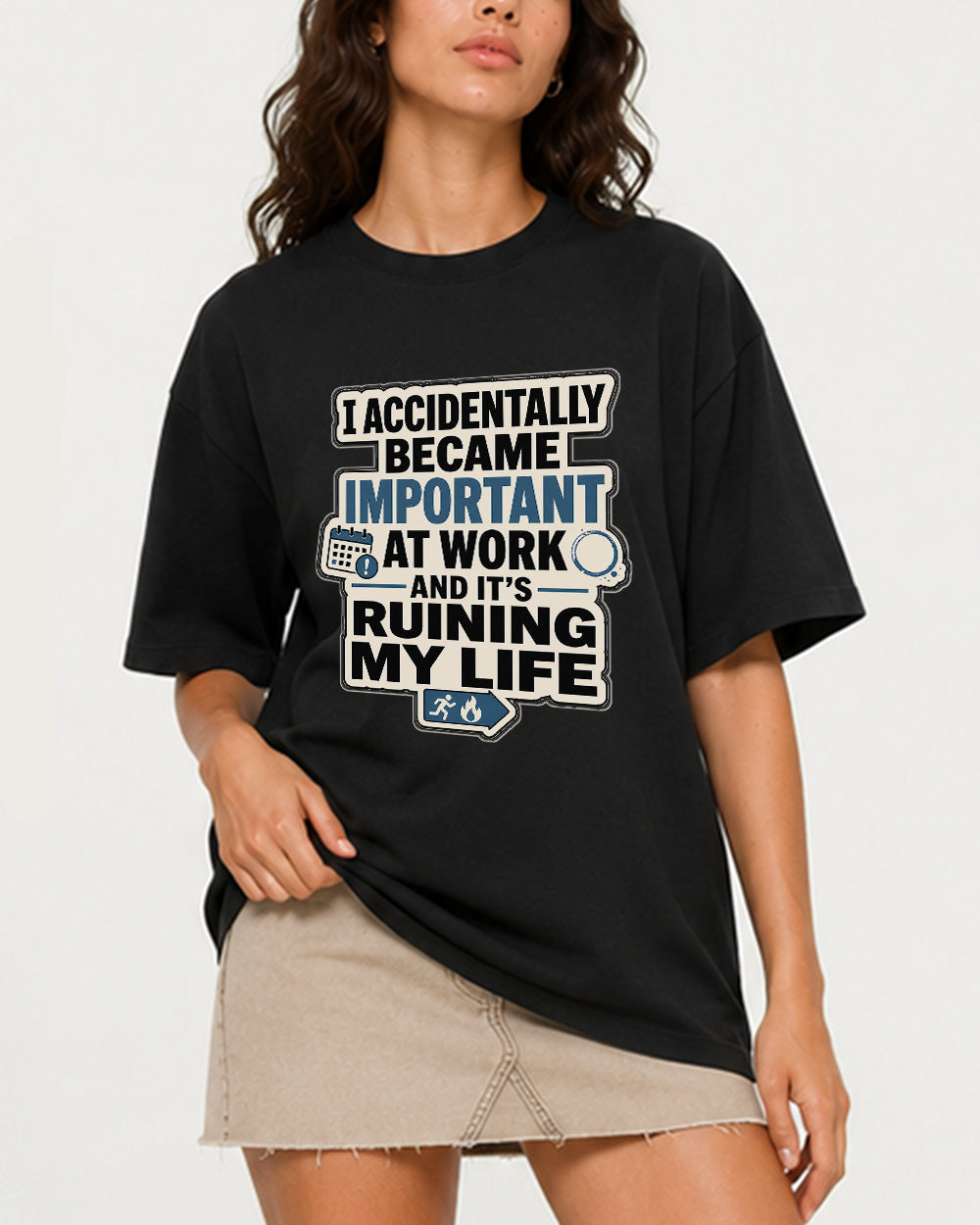 I Accidentally Became Important at Work Pop Culture Graphic T-Shirt in Black, front model view 1