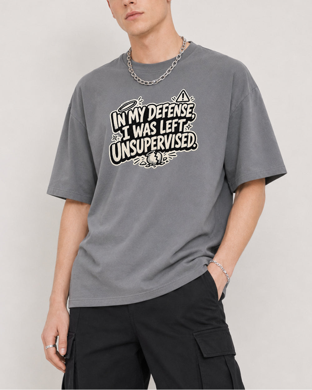 In My Defense, I Was Left Unsupervised Pop Culture Graphic T-Shirt in Gray, front model view 3
