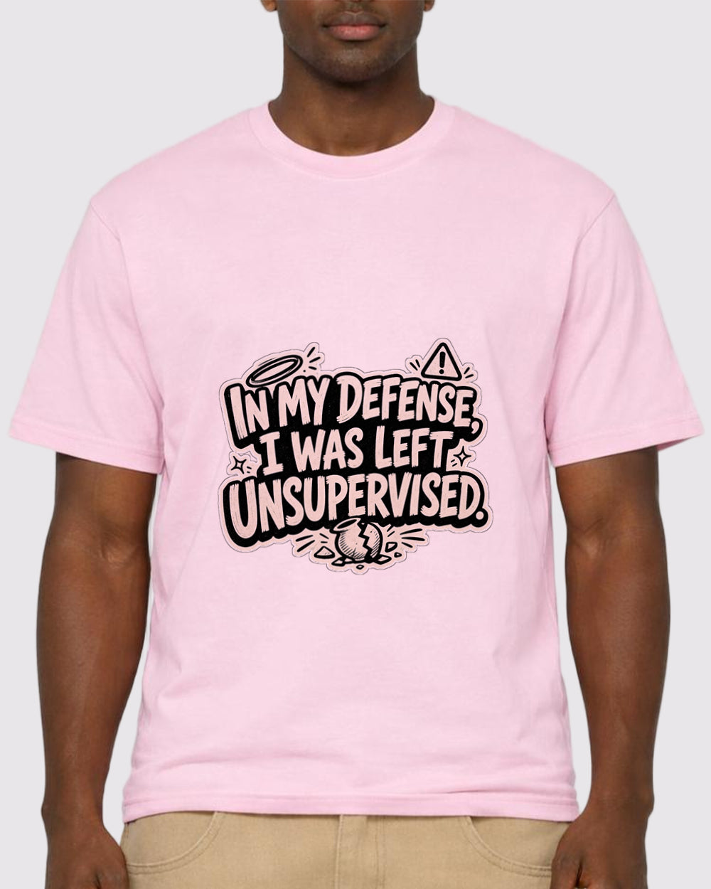 In My Defense, I Was Left Unsupervised Pop Culture Graphic T-Shirt, primary front view, image 1