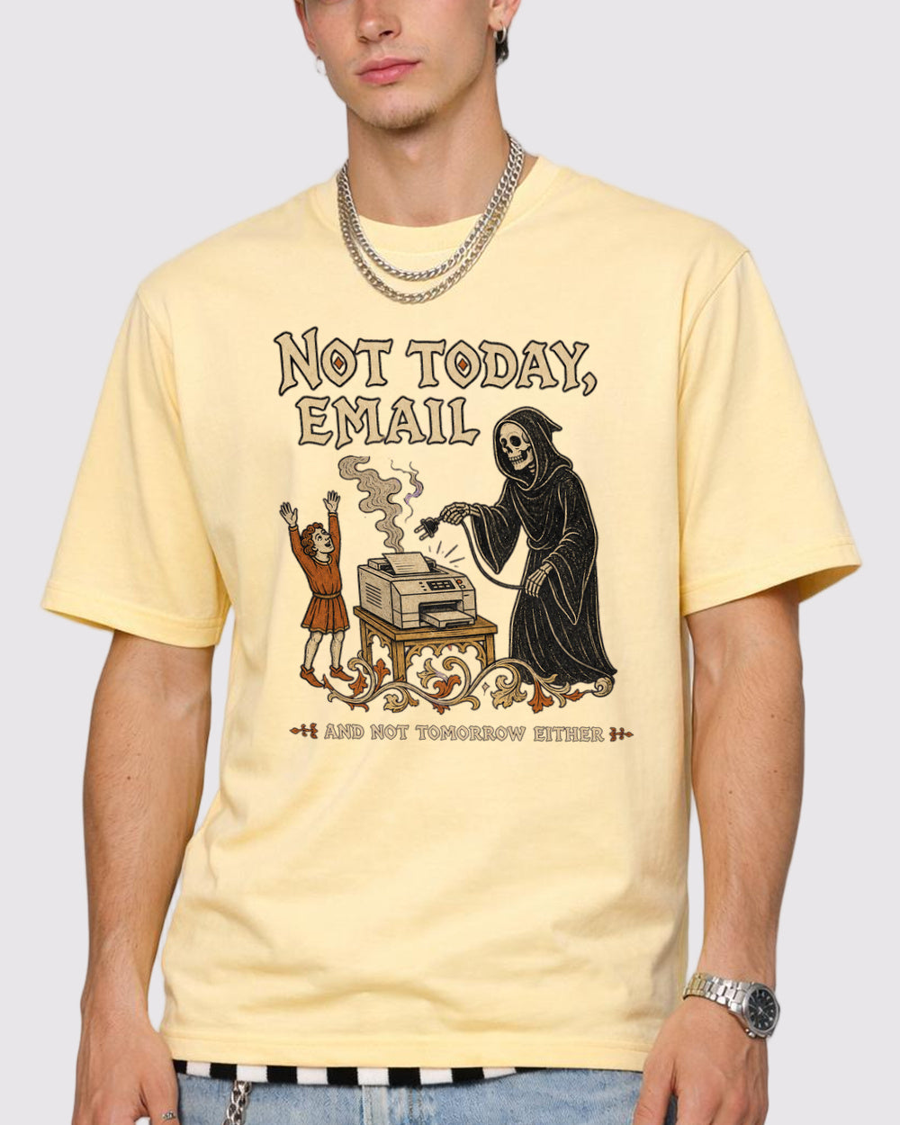 Not Today Email and Not Tomorrow Either Dark Graphic T-Shirt, primary front view, image 1