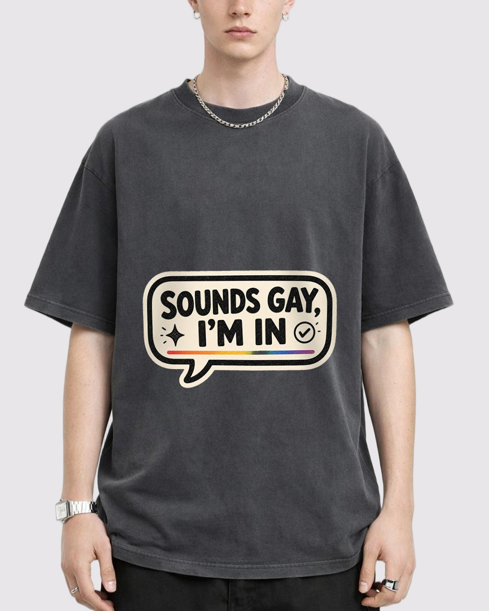 Sounds Gay, I'm In Pop Culture Graphic T-Shirt, primary front view, image 1