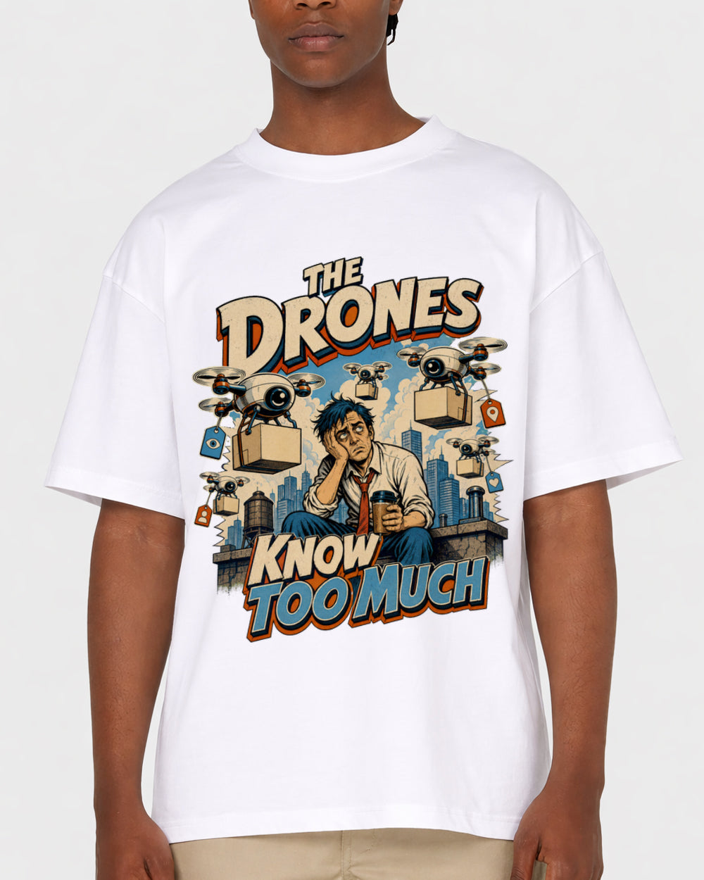 The Drones Know Too Much Funny Graphic T-Shirt, primary front view, image 1